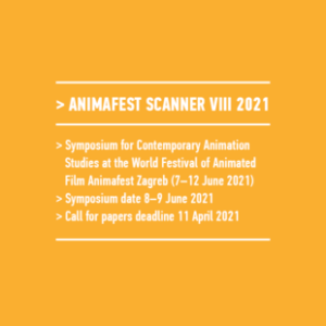 CfP: Animafest Scanner VIII | Zagreb | Deadline: 11.04.2021