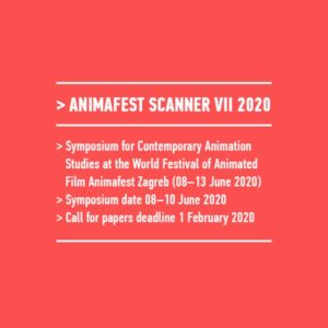 CfP: Animafest Scanner VII | Zagreb | Deadline: 01.02.2020